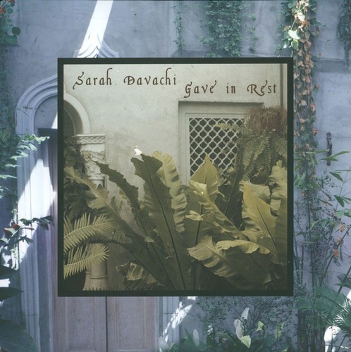 Sarah davachi gave in - davachi,