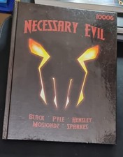 Necessary Evil: Supervillains must rise when Heroes fall rpg savage worlds