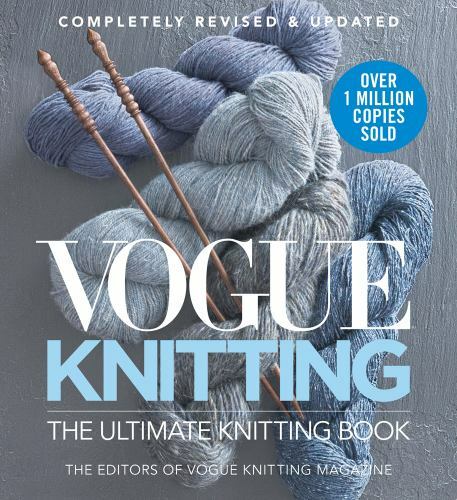 Vogue knitting the ultimate - vogue®,