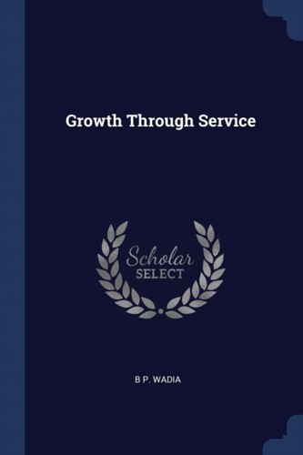 Wadia growth through - growth,