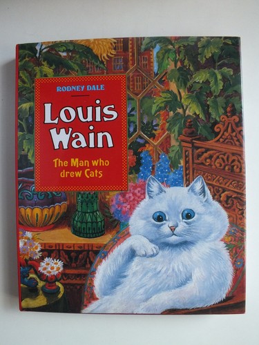 Louis wain the man who - wain:,