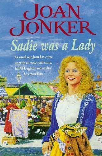 Sadie was lady joan - sadie,