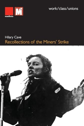 Recollections the miners - recollections, miners'