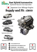Toyota Prius / plus / Auris / Lexus ct 200h Engine supply and fit Low mileage