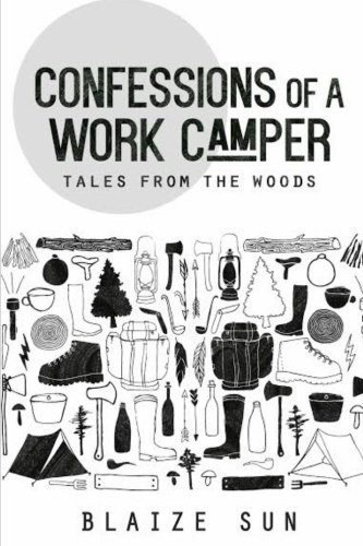 Confessions work camper - confessions,