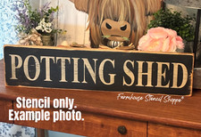 STENCIL - Potting Shed Stencil