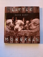 Little Mongrels by David Darcy