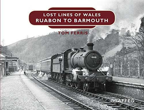 Lost lines ruabon barmouth - lines:,