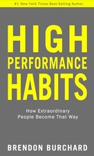High Performance Habits: How