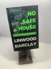 Linwood Barclay NO SAFE HOUSE
