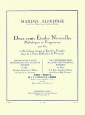 200 Études Nouvelles Mélodiques et Progressives 2 Maxime Alphonse Book [Softcove