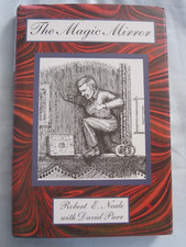 Robert E Neale The Magic
