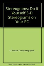Stereograms: Do it Yourself
