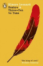 Hombre & Three-Ten to Yuma by