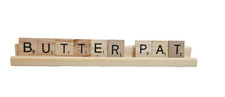 BUTTER PAT Scrabble Letters