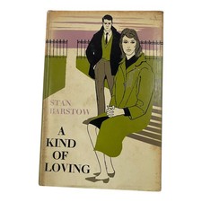 Stan Barstow A Kind of Loving 1960 First Edition Hardback Novel