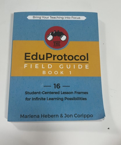 The eduprotocol field guide - the,