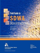 FIELD GUIDE TO SDWA