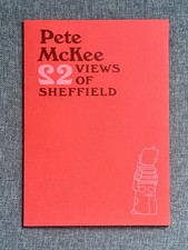 Rare Pete McKee 22 Views Of Sheffield Book Brand New