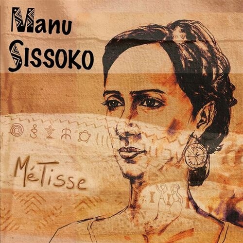 Manu sissoko metisse - sissoko, (cd)