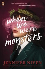 When We Were Monsters by