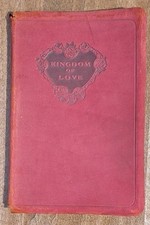 Kingdom Of Love, and other poems, Ella Wheeler Wilcox, Ox-Blood Suede Cover, NDD
