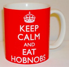 Keep Calm & Eat Hobnobs Mug