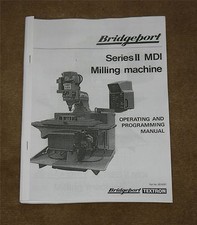 Bridgeport Series 2 MDI  CNC Operating & Programming Manual