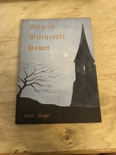 Magic witchcraft power by Carl Nagel 