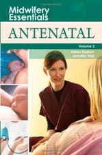 Midwifery Essentials: Antenatal: Volume 2, ... by Hall EdD MSc RN RM A Paperback