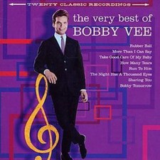 Bobby Vee: The Very Best Of
