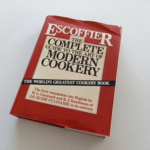 Escoffier the complete guide - the,