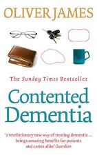 Contented Dementia: 24-hour Wraparound Care for Lifelong Well-b .9780091901813