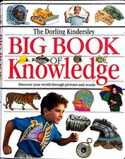 The Dorling Kindersley Big Book of Knowledge by DK Hardback Book The Cheap Fast