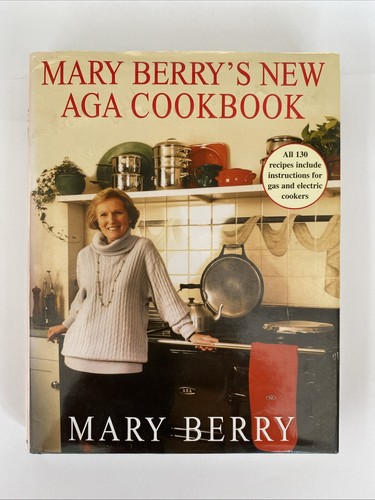Mary berry new aga cookbook - mary,