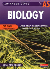 AS Level Biology for AQA Student Book (Advanced Level... - Lowrie, Ms Pauline