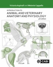 Introduction to Animal and Veterinary Anatomy and Physiology by Victoria...