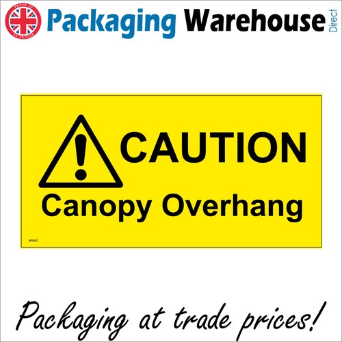 Sign caution canopy overhang - sign,