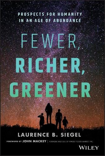 Fewer richer greener - fewer,, richer,