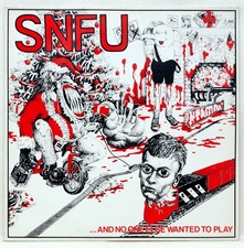 SNFU And No One Else Wanted To Play Vinyl LP BYO 009 UK 1985 VG+/VG+ Hardcore
