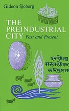 Sjoberg - Preindustrial City