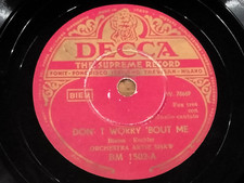78 giri-ARTIE SHAW" AUTMN LEAVES - DON'T WORRY BOUNT ME " DECCA  BM 1502 VG+