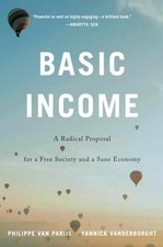 Basic Income: A Radical