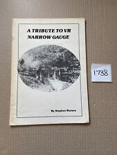 A Tribute To VR Narrow Gauge By Stephen Watson Paperback Railway Train Book