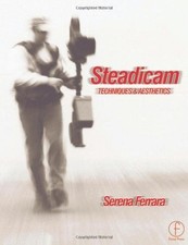 Steadicam: Techniques and