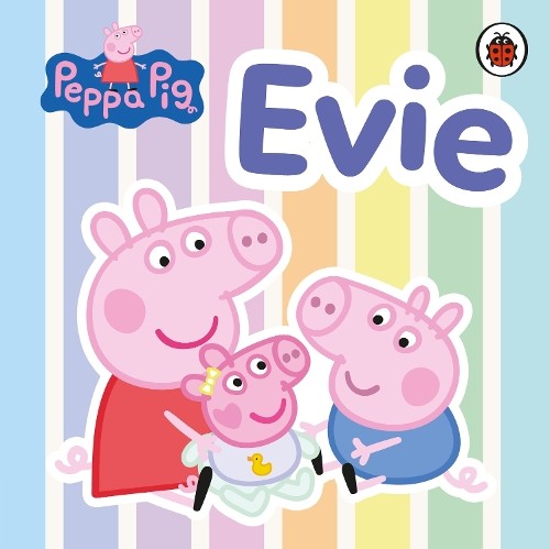 Peppa pig evie spend - pig:, evie: