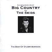 Big Country And The Skids