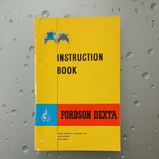 Vintage Original FORD FORDSON DEXTA Tractor Instruction Book Owners Manual 1957