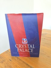 Crystal Palace: The Complete
