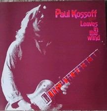 Paul Kossoff Leaves in the wind Very Good... Street Tunes Limited Vinyl LP